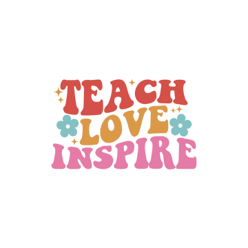 Teach Love Inspire