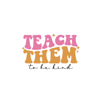 Teach Them
