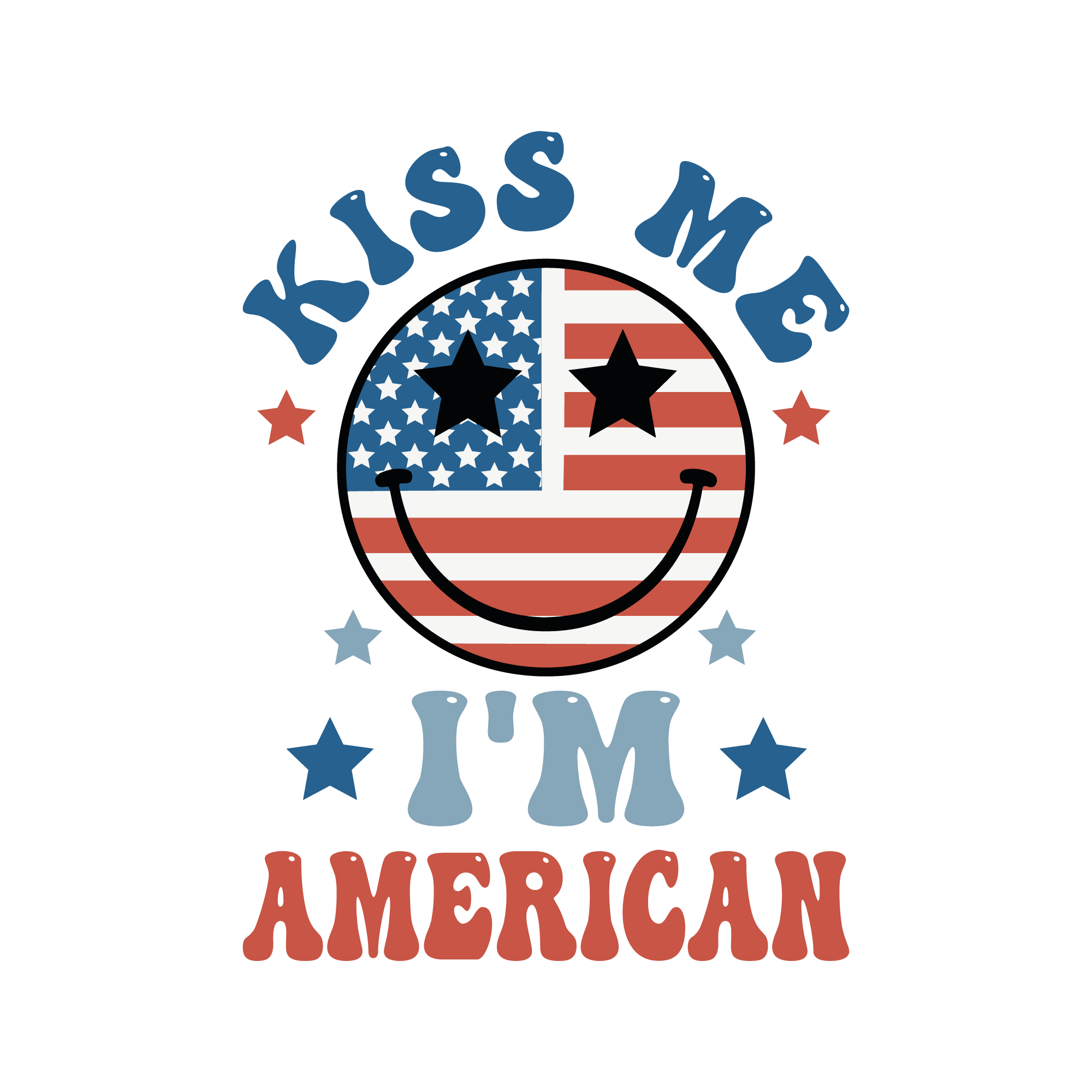 Kiss Me I'm American