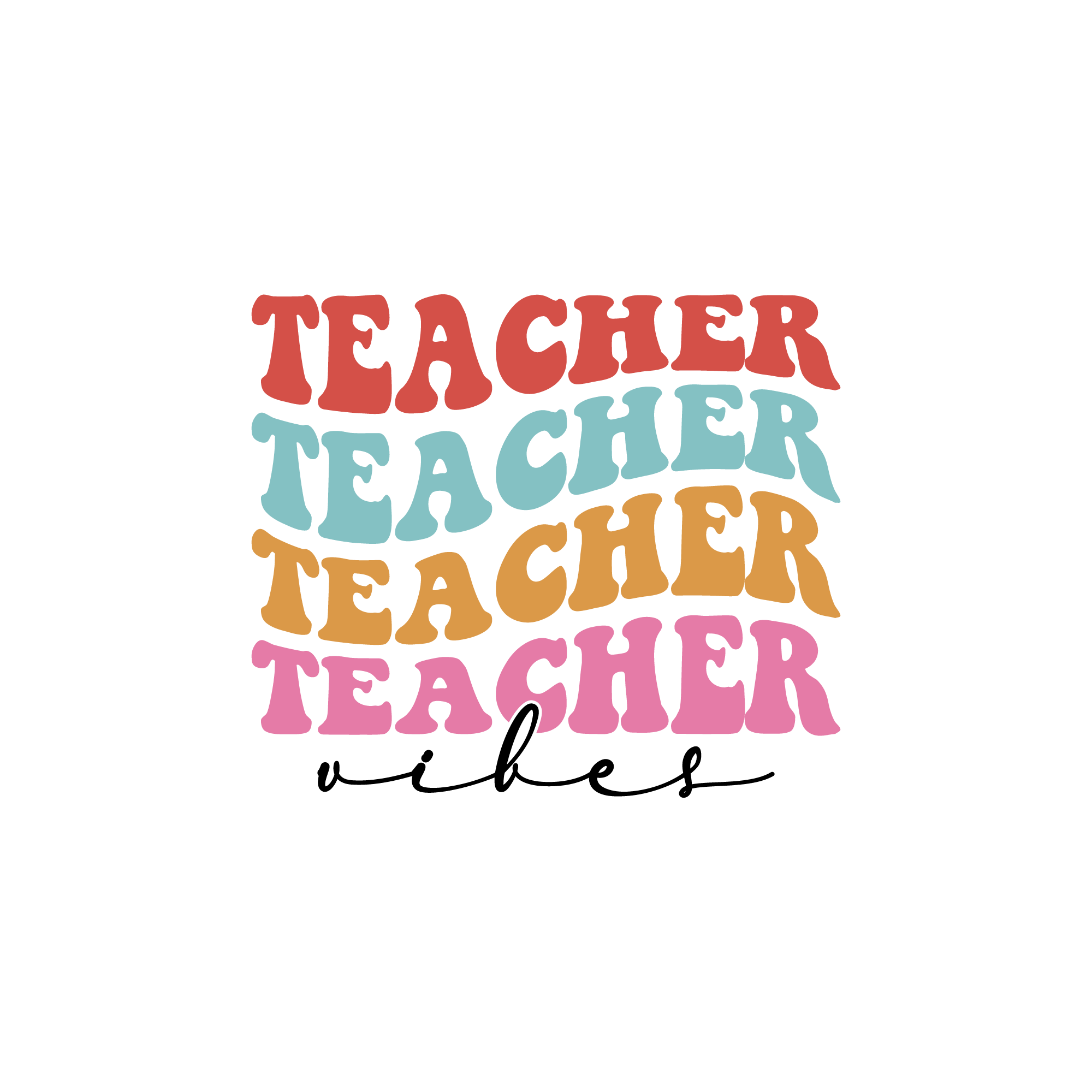 Teacher Vibes
