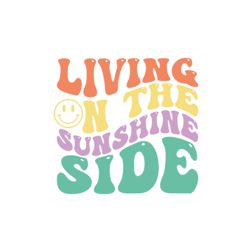 Living on the Sunshine Side