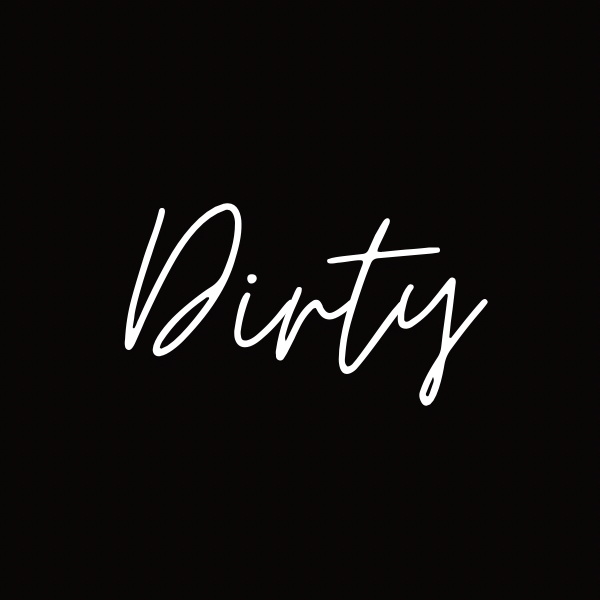 Dirty- Moontime